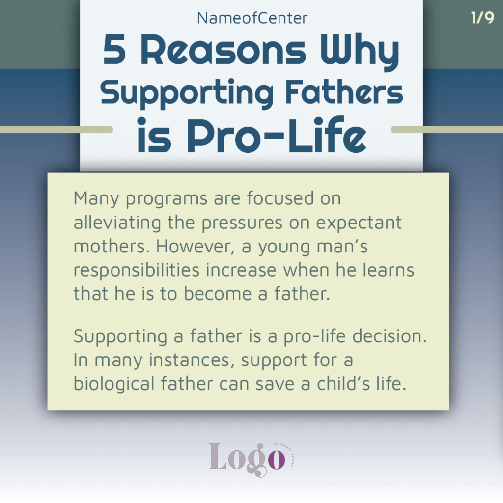 Infographic Title "5 Reasons Why Supporting Fathers is Pro-Life"