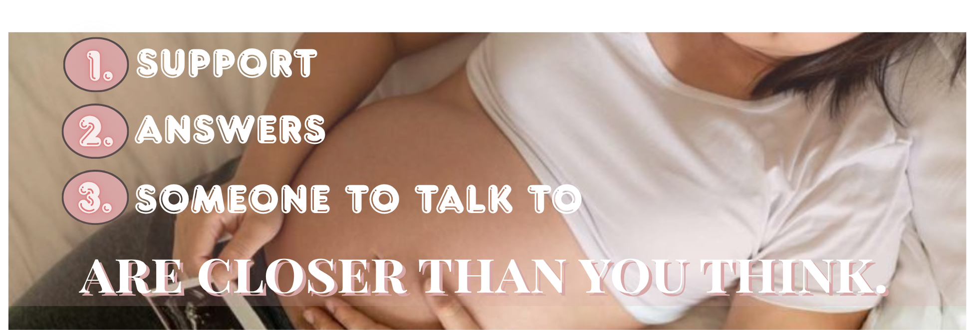 Find support, answers, and someone to talk to. woman finding support after positive pregnancy test