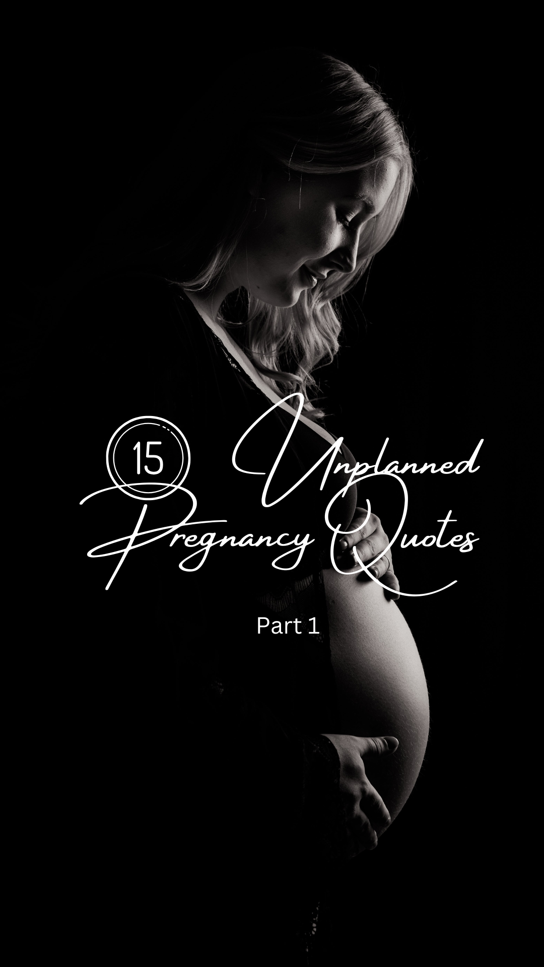 Unplanned Pregnancy Quotes